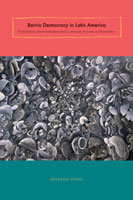 Barrio Democracy in Latin America, eduardo canel